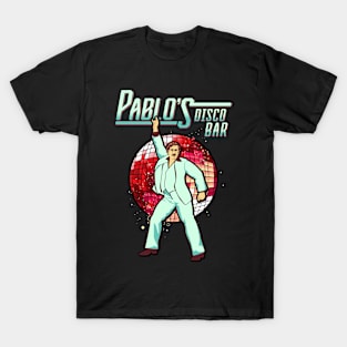 Pablo's Disco Bar T-Shirt